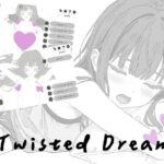 Twisted Dream